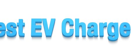 Best EV Chargers Today